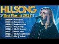 Best Ultimate Hillsong Music Songs Playlist 2024 🙌 Hillsong Worship Greatest Hits #278