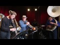 Ray Anderson Pocket Brass Band:  Chicago Greys 2