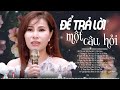 Để Trả Lời Một Câu Hỏi PHI THANH - Say Sưa Với Giọng Hát Lạ Mà Hay Của Giọng Ca Bolero Mới