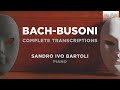 Bach & Busoni: Complete Transcriptions