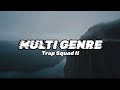 MG • Trap Squad II  • [ VOCAL DUBSTAP ]