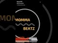 House NYC- Momma Beatz