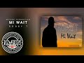 MI WAIT(2019)-Robby T