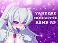 Yandere Boosette | ASMR/Audio RP