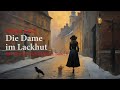 Der Detektiv Harald Harst, Band 8: Die Dame im Lackhut - komplettes Hörbuch