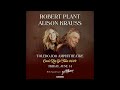 Robert Plant & Alison Krauss - When the Levee Breaks - Live in Toledo - 2024