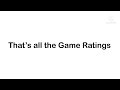 Game Ratings (My Version)