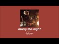 lady gaga - marry the night (slowed & reverb)