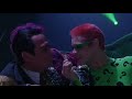 Batman Forever but only when Two Face and Riddler are on screen together