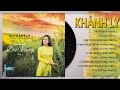 CA KHÚC DA VÀNG VOL 1 - Khánh Ly (Nhạc Sĩ Trịnh Công Sơn) Thu Âm Trước 1975