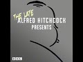 The Waxwork - The Late Alfred Hitchcock Presents Radio Drama