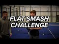 HOW TO FLAT-SMASH - Tips | Technique | Analysis + More