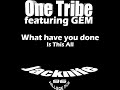 One Tribe feat Gem 