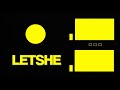 Letshe - Highlights #20