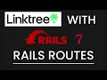 Learn Ruby on Rails 7 - Full Course (CREATE LINKTREE)