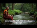 Steadfast Soul In The Midst of Life - Mindfulness, Compassion and Wisdom in Buddhism