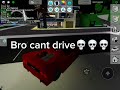 Bro cant drive