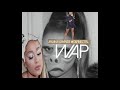 if Ariana Grande made WAP