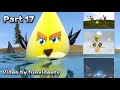 FunVideoTv Angry Birds SpongeBob 3d animated mashup Reanimated Map 17 parts