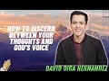 How to Discern Between Your Thoughts and God's Voice