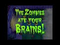 The Zombies Ate Your Brains! with different scream sounds