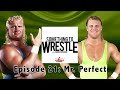 STW 21: Mr. Perfect