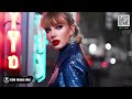 Taylor Swift, David Guetta, Bebe Rexha, Alan Walker, Avicii Cover Style 🎧 EDM Bass Boosted Music Mix