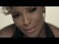 Mary J. Blige - Don’t Mind