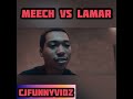 Meech (BMF) & Lamar Being 