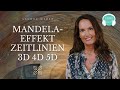 Mandela-Effekt - Zeitlinien - Multidimensionalität 3D 4D 5D und darüber hinaus | Podcast #129