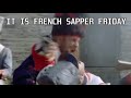 French Sapper Friday