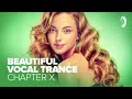 BEAUTIFUL VOCAL TRANCE - CHAPTER X [FULL ALBUM]