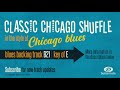 Classic Chicago Shuffle backing track in E | a snappy, swinging mid-tempo blues shuffle!