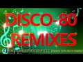 Disco-80 (New vers. & Remixes) 44part.