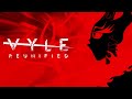 Vyle: Reunified (OFFICIAL AUDIO)