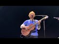 One Life - Ed Sheeran - Royal Theatre Haymarket 14/07/19