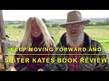 KEEP MOVING FORWARD AND SISTER KATES BOOK REVIEW