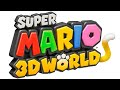 World 3 - Super Mario 3D World Music Extended