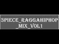 Mukundu 3Piece RaggaHipHop Mix vol1