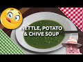 Nettle, Potato and Chives Soup | Wild Food 😋