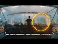 Sam Feldt & Deepend ft. Teemu - Runaways (YOLO REMIX)