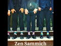 Zen Sammich #183 | You Live What You Believe You Are