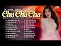 Tuyệt Phẩm Rumba Cha Cha Cha Nhạc Trẻ Hot Nhất Hiện Nay - Album Nhạc Trẻ 8x 9x Triệu View Gây Nghiện