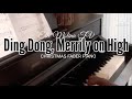 Ding Dong Merrily on High (Faber Christmas Piano) Piano Blog#50