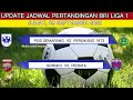 UPDATE JADWAL PERTANDINGAN BRI LIGA 1 JUMAT 09 SEPTEMBER 2022