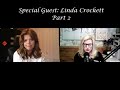 Podcast Guest: Linda Crockett - Episode 9 (Part 2) - Full Video