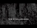 The SteelDrivers - Heaven Sent (Official Audio)