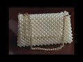 HOW TO MAKE PEARL BEADED BAG