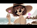 𝐏𝐥𝐚𝐲𝐥𝐢𝐬𝐭 1hour LoFi CITYPOP / Lofi Funk / 청량한 Summer 시티팝의 느낌 /  / Chill Lofi / Summer Beats