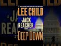 LEE CHILD Deep Down Jack Reacher Crime Thrillers AudioBook English S16.5